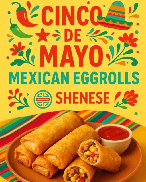 🌟 Cinco de Mayo Fusion at Shenese! 🌟
Celebrate starting TONIGHT with our Mexican Eggrolls - A festive twist on a classic favorite!
📍 Shenese Chinese Restaurant
9228 Glades Road, Boca Raton, FL 33434 
🛍️ Order Now:
Available for dine-in, pickup, or delivery via DoorDash.
#BocaRaton #ChineseFood #CincoDeMayo #Shenese